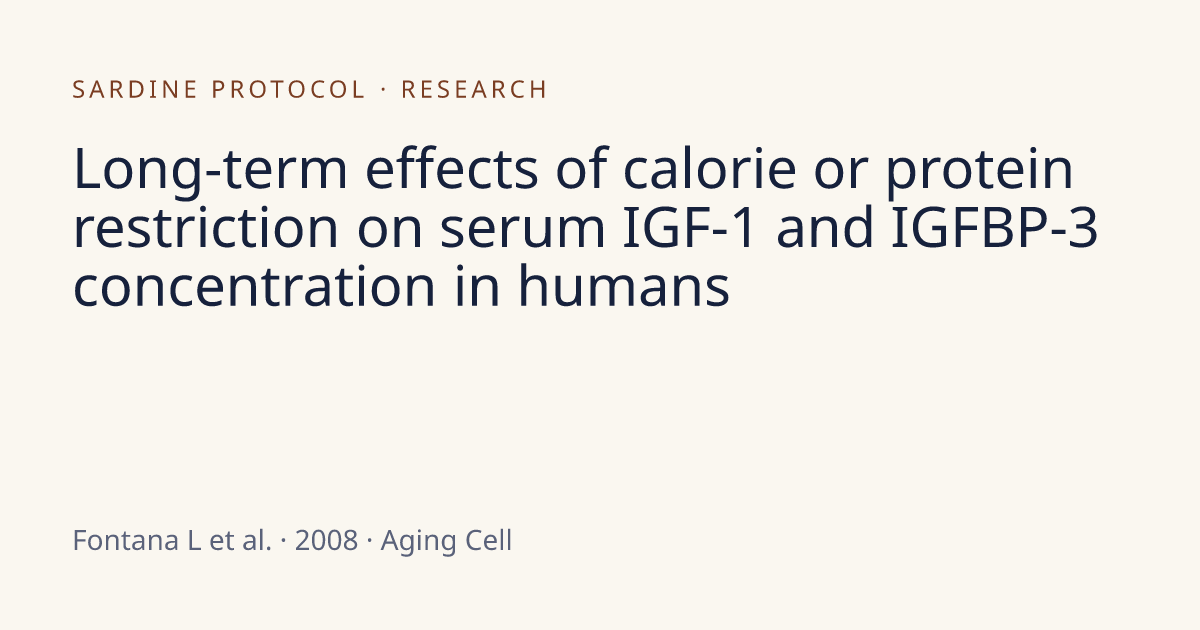 Long-term effects of calorie or protein restriction on serum IGF-1 and ...